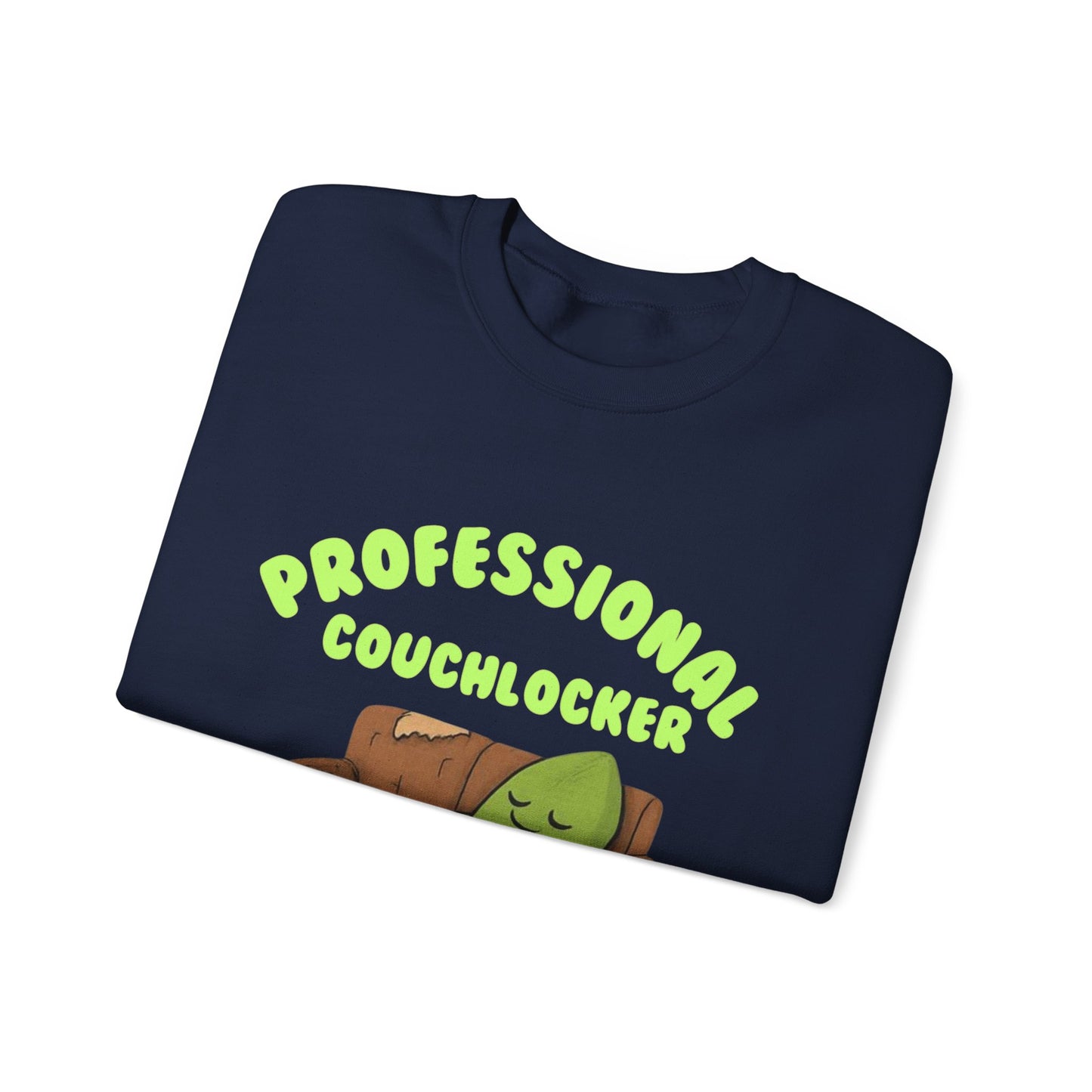Crewneck Sweatshirt - "Professional Couchlocker: Do Not Disturb"