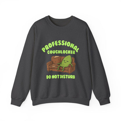 Crewneck Sweatshirt - "Professional Couchlocker: Do Not Disturb"