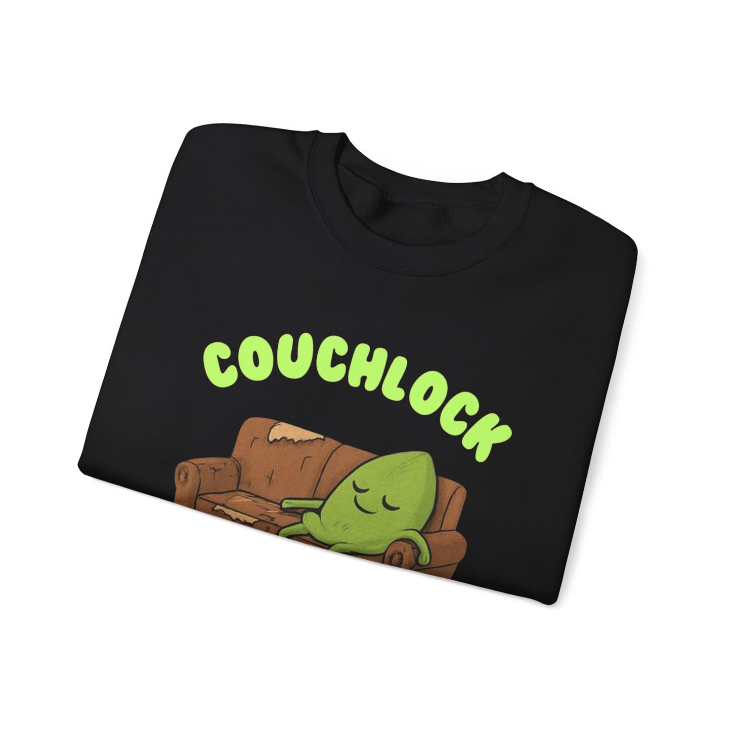 Crewneck Sweatshirt - "Couchlock: Because Walking is Overrated"
