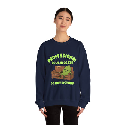 Crewneck Sweatshirt - "Professional Couchlocker: Do Not Disturb"