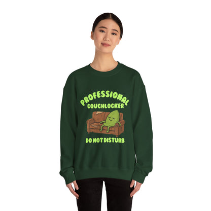 Crewneck Sweatshirt - "Professional Couchlocker: Do Not Disturb"
