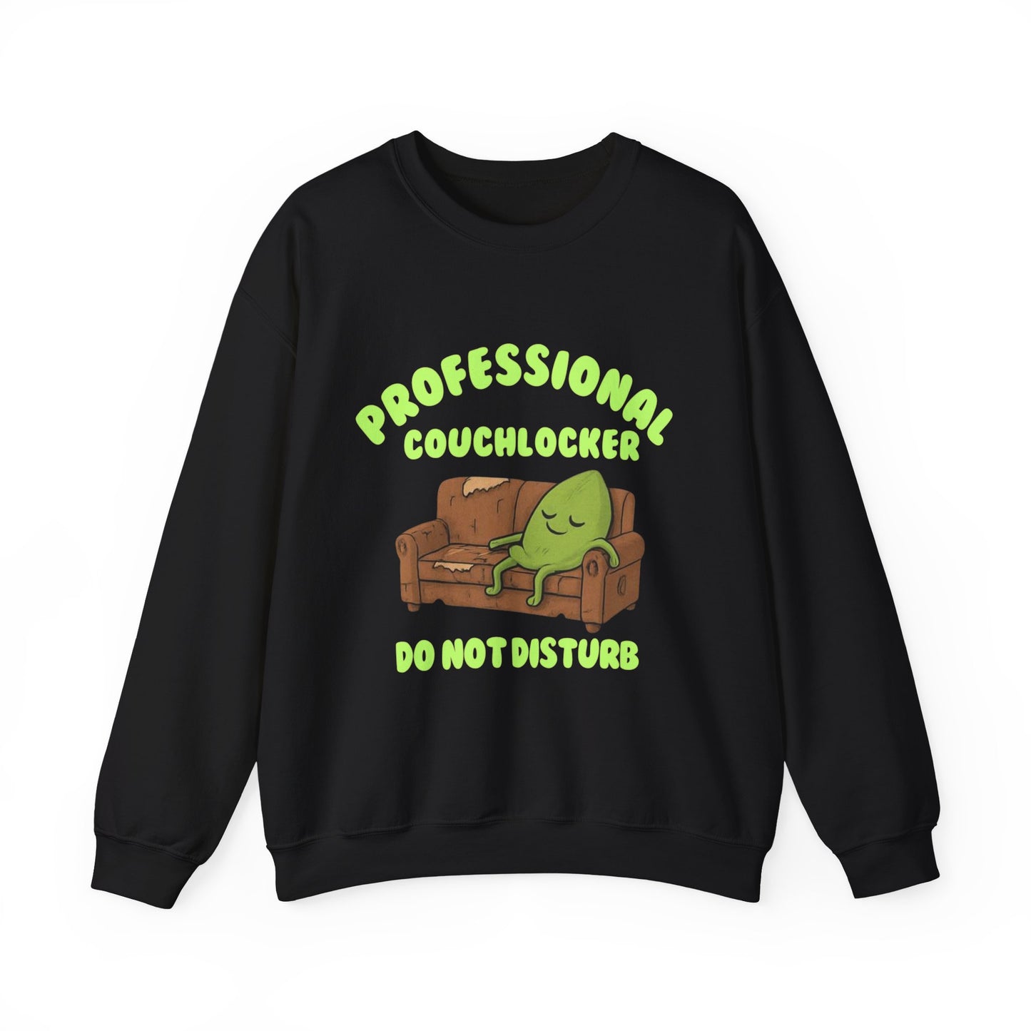 Crewneck Sweatshirt - "Professional Couchlocker: Do Not Disturb"